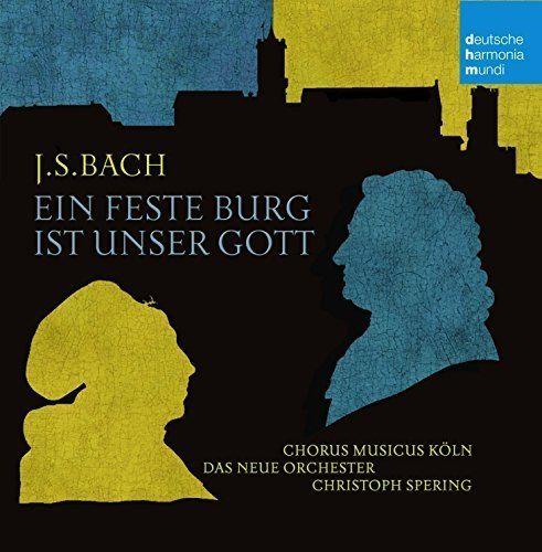 Johann Sebastian Bach: Kantate BWV 80 "Ein feste Burg ist unser Gott"